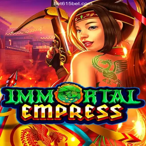 Exploring the Adventure: ImmortalEmpress Casino Game at 615bet Oficial
