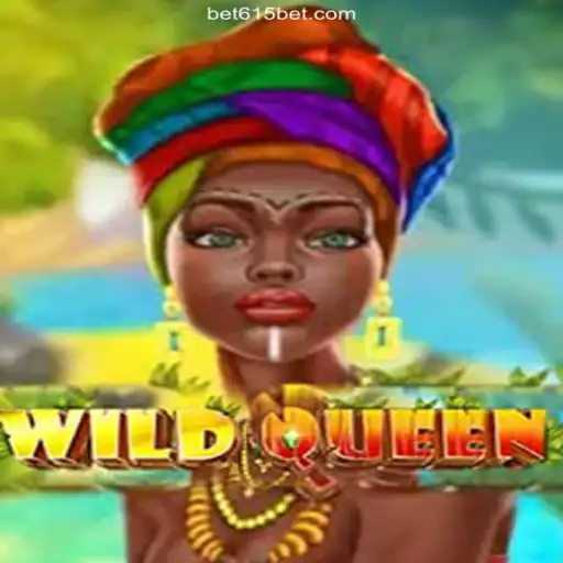 Discover the Excitement of WildQueen at 615bet Oficial